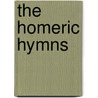 The Homeric Hymns door Onbekend