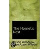 The Hornet's Nest by Mrs. Wilson Woodrow