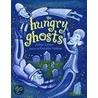 The Hungry Ghosts by Julius Lester