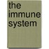 The Immune System