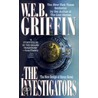 The Investigators door W.E.B. Griffin