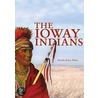 The Ioway Indians door Mary R. Blaine