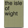 The Isle Of Wight door Geraldine Edith Milton