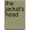 The Jackal's Head by Elizabeth Peters