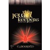 The Jewel Keepers by E.J. Bousfield