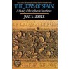 The Jews Of Spain door Jane S. Gerber