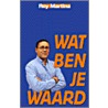 Wat ben je waard