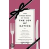 The Joy Of Eating by Jill Foulston