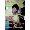 The Joy Of Living door Velma Shewmaker