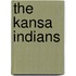 The Kansa Indians