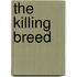 The Killing Breed