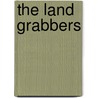 The Land Grabbers door Logan Winters