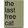 The Last Free Cat door Jon Blake