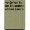 Vertellen in de Italiaanse Renaissance