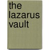 The Lazarus Vault by Tom Harper