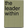 The Leader Within door Jr. Frederick K. Anderson