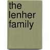 The Lenher Family door Sarah Marion Lenher