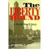The Liberty Hound door Joseph Currey