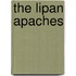 The Lipan Apaches