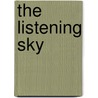 The Listening Sky door Dorothy Garlock