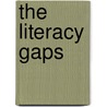 The Literacy Gaps door June Hetzel