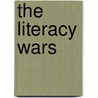 The Literacy Wars door Ilana Snyder
