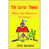 The Little Things door James Wilkinson