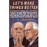 Let's make things better