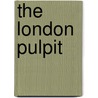 The London Pulpit door J. Ewing 1820-1898 Ritchie
