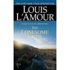 The Lonesome Gods door Louis L'Amour