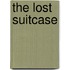 The Lost Suitcase