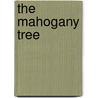 The Mahogany Tree door William Makepeace Thackeray