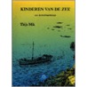 Kinderen van de zee door T. Mik