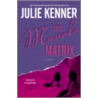 The Manolo Matrix door Julie Kenner