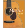 The Martin Guitar door Walter Carter