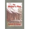 The Master's Plan by Laverne St George