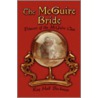 The McGuire Bride by Kay Hall Beckman