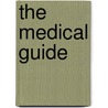 The Medical Guide by Richard Reece