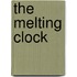 The Melting Clock