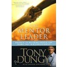 The Mentor Leader door Tony Dungy