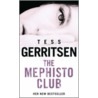 The Mephisto Club door Tess Gerritsen