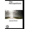 The Metropolitans door Jeanie Drank