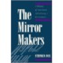 The Mirror Makers