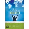 The Missional Mom by Helen Lee