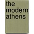 The Modern Athens