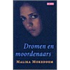 Dromen en moordenaars by M. Mokeddem