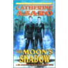 The Moon S Shadow door Catherine Asaro
