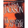 The Morning After by Lisa Jackson
