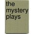 The Mystery Plays