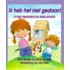 Ik heb het niet gedaan!